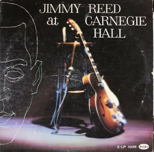 Jimmy Reed: Jimmy Reed at Carnegie Hall (1961)